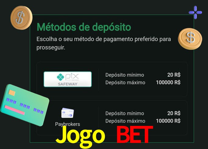 O cassino Jogo Bet oferece uma grande variedade de métodos de pagamento